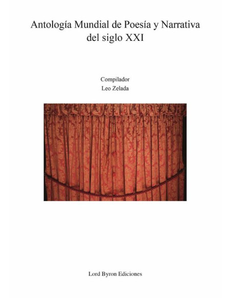 Antología Mundial de Poesía y Narrativa del siglo XXI