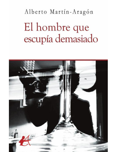 El hombre que escupía demasiado