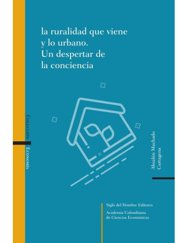 La ruralidad que viene y lo urbano.:Un despertar de la conciencia