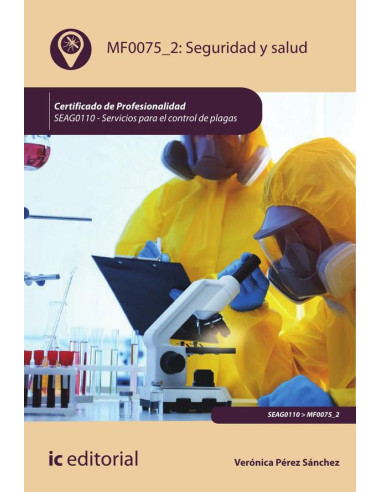 Seguridad y salud. SEAG0110 - Servicios para el control de plagas