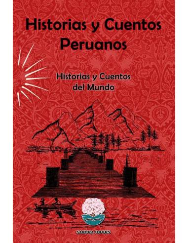 Historias y Cuentos Peruanos:Historias y Cuentos del Mundo