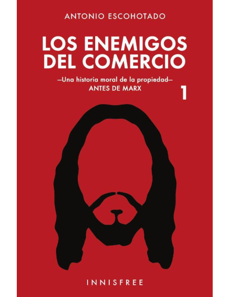 Los enemigos del comercio 1 