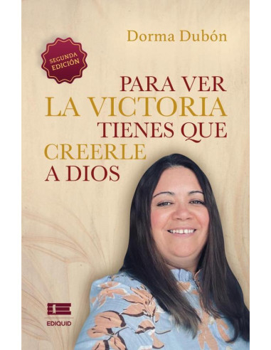 Para ver la victoria tienes que creerle a Dios