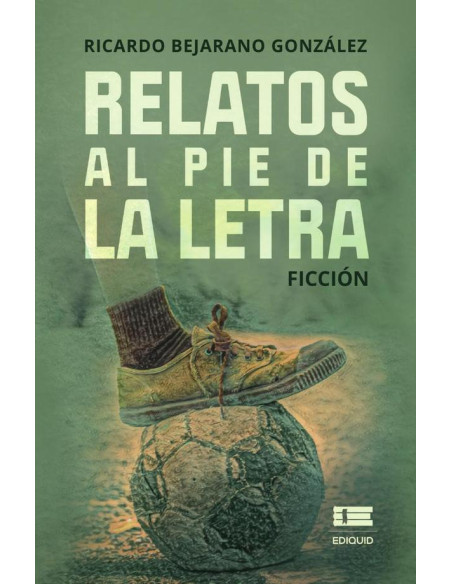 Relatos al pie de la letra