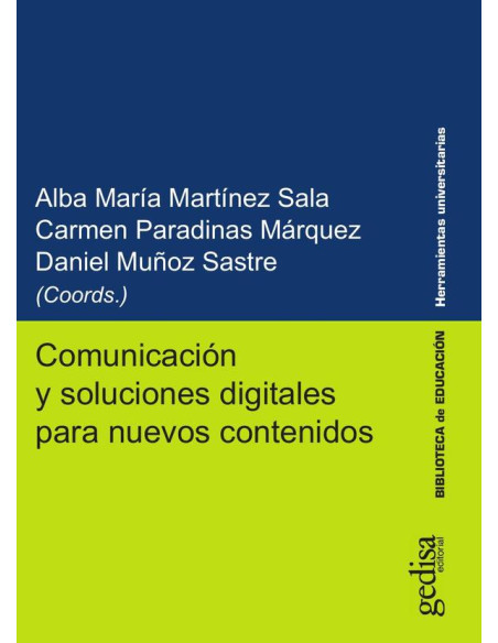 Comunicación y soluciones digitales para nuevos contenidos