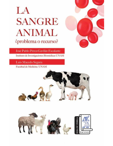 La sangre animal :¿problema o recurso?