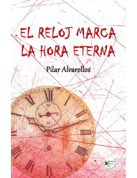 El reloj marca la hora eterna