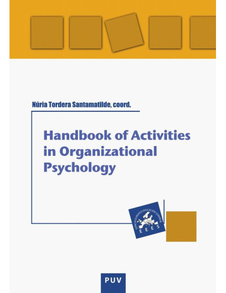 Handbook of activities in organization psychology