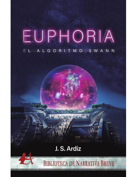 Euphoria:El Algoritmo Swann