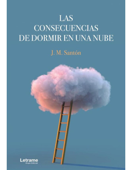 Las consecuencias de dormir en una nube