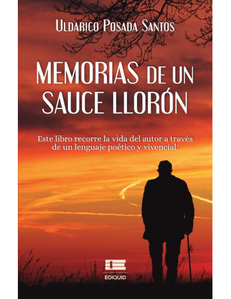 Memorias de un sauce llorón