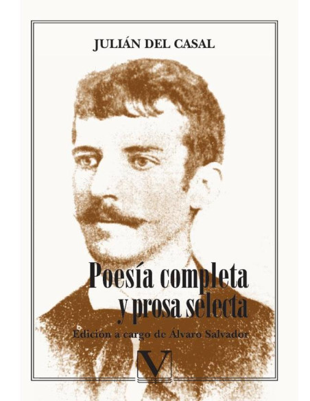 Poesía completa y prosa selecta