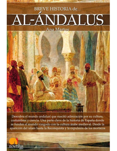 Breve historia de Al-Ándalus N. E