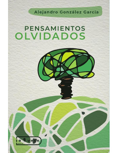 Los pensamientos olvidados