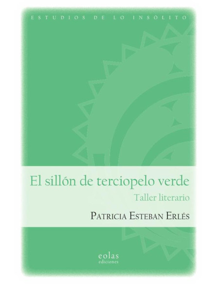 El sillón de terciopelo verde:Taller literario