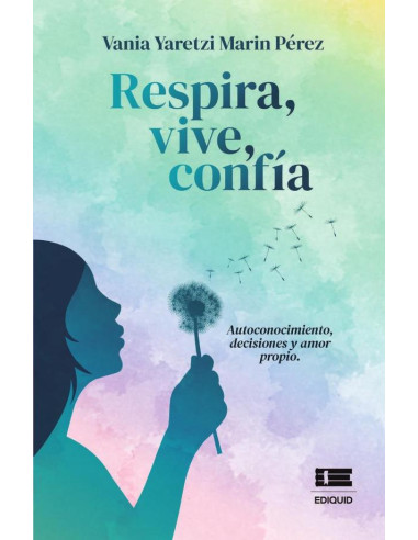 Respira, vive, confía