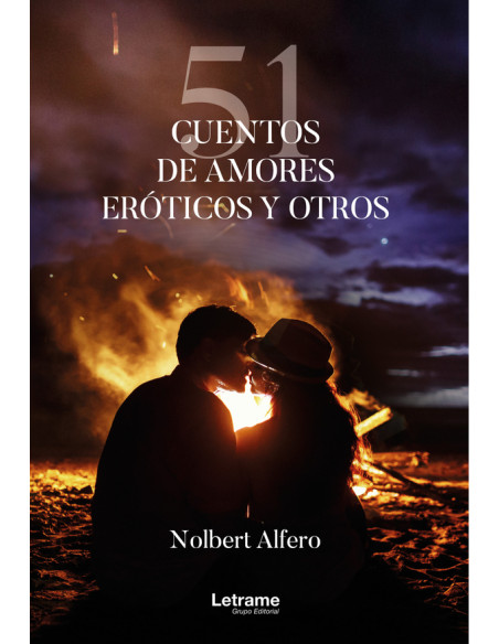 51 Cuentos de amores eróticos y otros