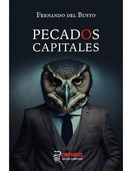 Pecados Capitales:Y lo demás son cuentos