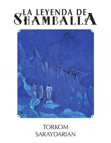 La Leyenda de Shamballa