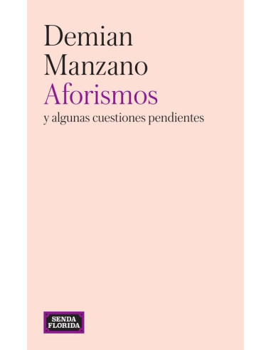 Aforismos:y otras cuestiones pendientes