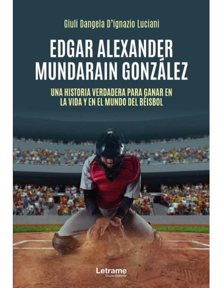 Edgar Alexander Mundarain González