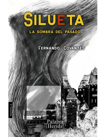 Silueta, la sombra del pasado