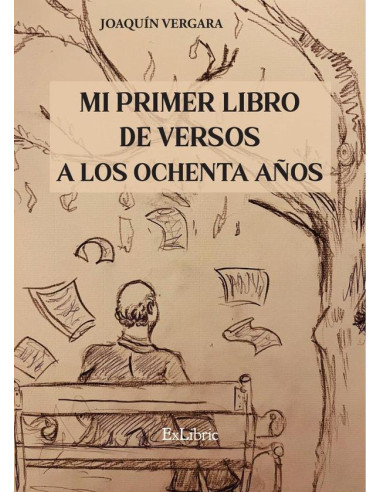 Mi primer libro de versos a los ochenta años