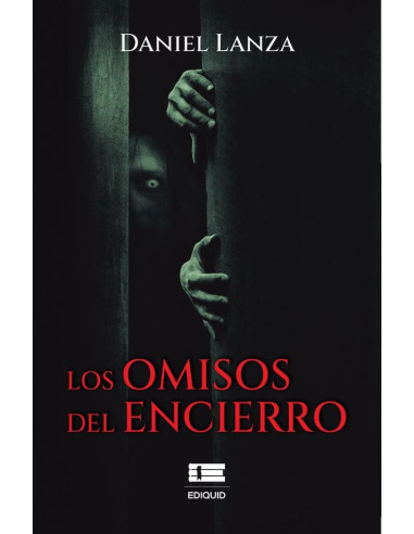 Los omisos del encierro