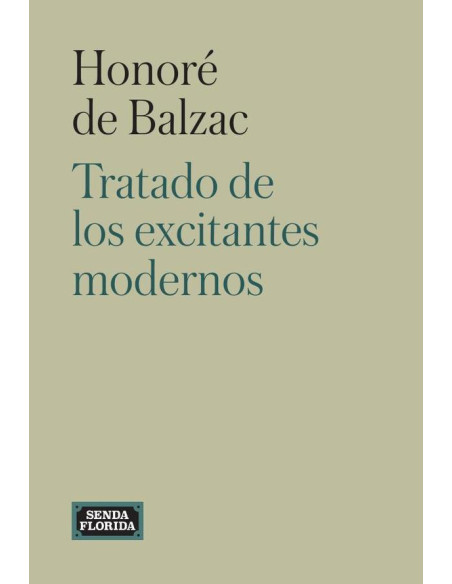 Tratado de excitantes modernos