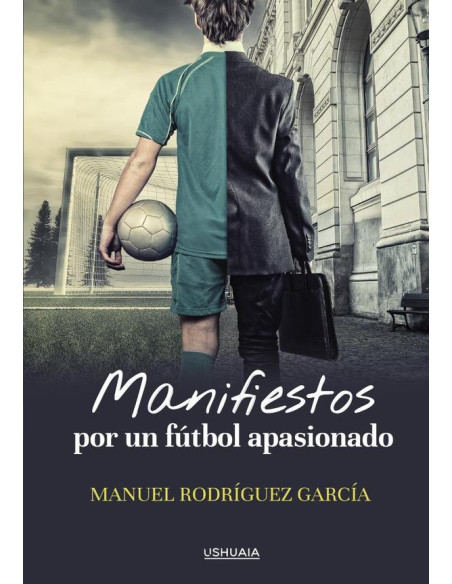 Manifiestos por un fútbol apasionado