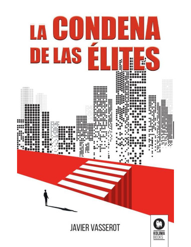 La condena de las élites