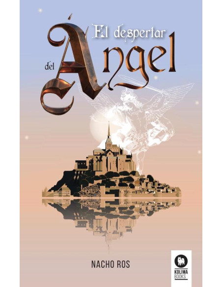 El despertar del ángel:de Monte Saint-Michel