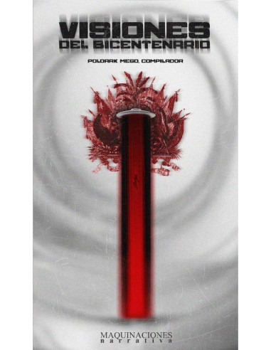 Visiones del Bicentenario