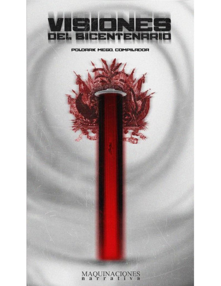 Visiones del Bicentenario