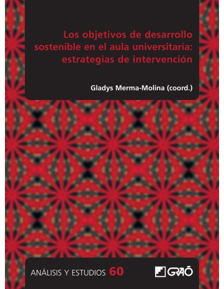 Los objetivos de desarrollo sostenible en el aula universitaria: estrategias de integración