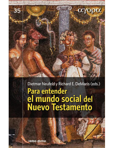 Para entender el mundo social del Nuevo Testamento