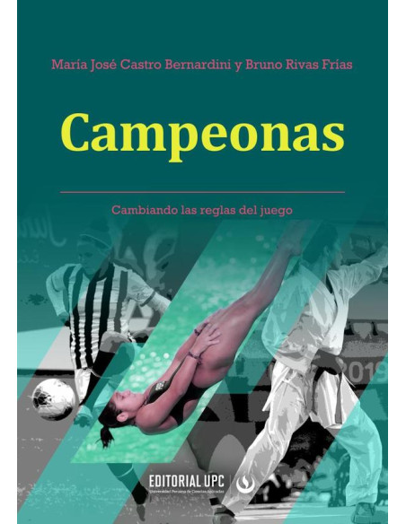 Campeonas:Cambiando las reglas del juego