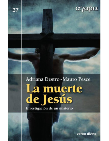 La muerte de Jesús:Investigación de un misterio