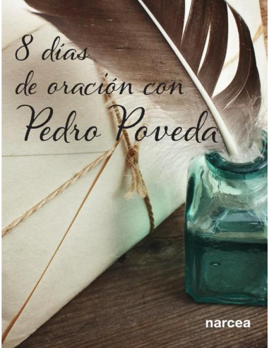 Ocho días de oración con Pedro Poveda