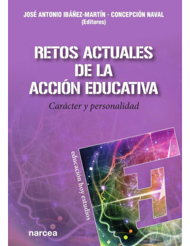 Retos actuales de la acción educativa:Carácter y personalidad