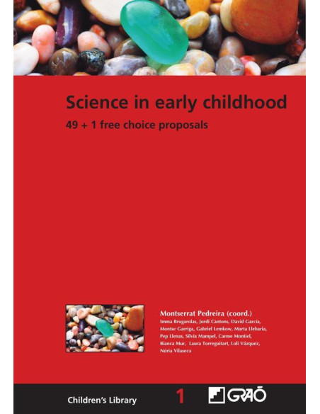 Science in early childhood:49 + 1 free choice proposals