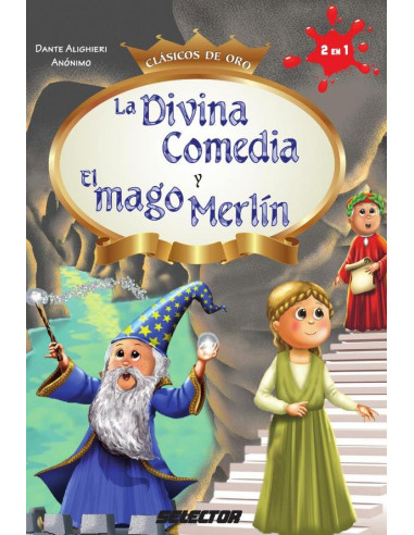 La Divina comedia y El mago Merlín