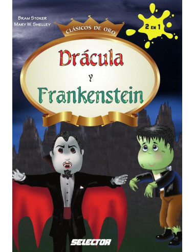 Drácula y Frankenstein