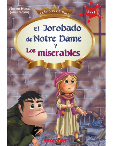 El Jorobado de Notre Dame y Los miserables