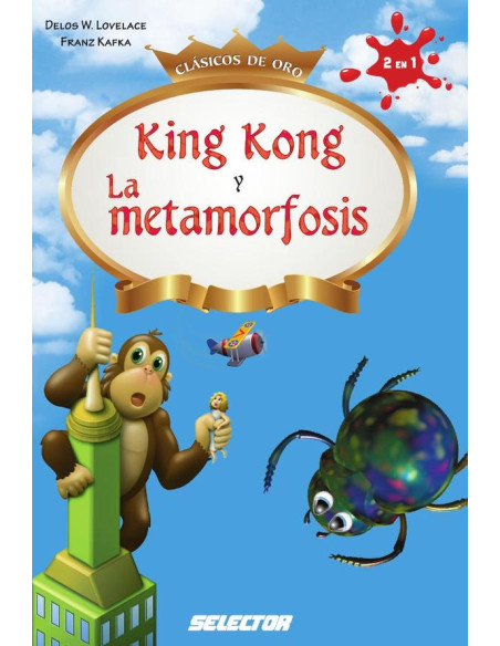 King kong y La metamorfosis