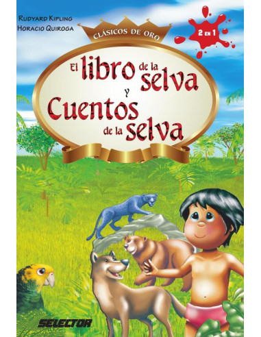 El libro de la selva y Cuentos de la selva