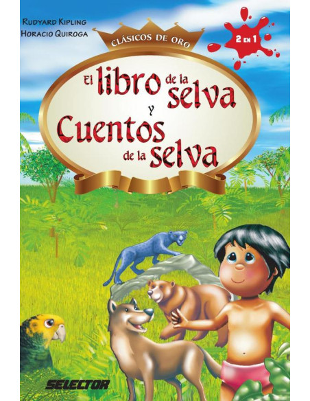 El libro de la selva y Cuentos de la selva