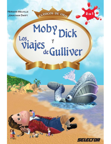 Moby Dick y Los viajes de Gulliver