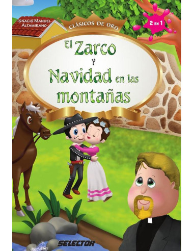 El Zarco y Navidad en las montañas