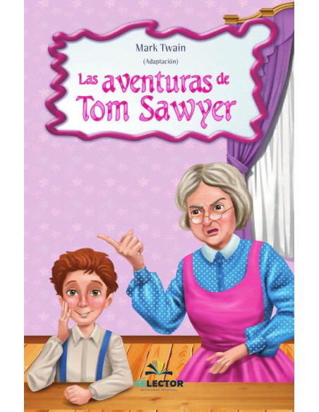 Las aventuras de Tom Sawyer